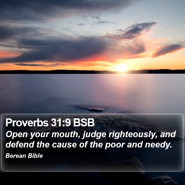 Proverbs 31:9 BSB Bible Study