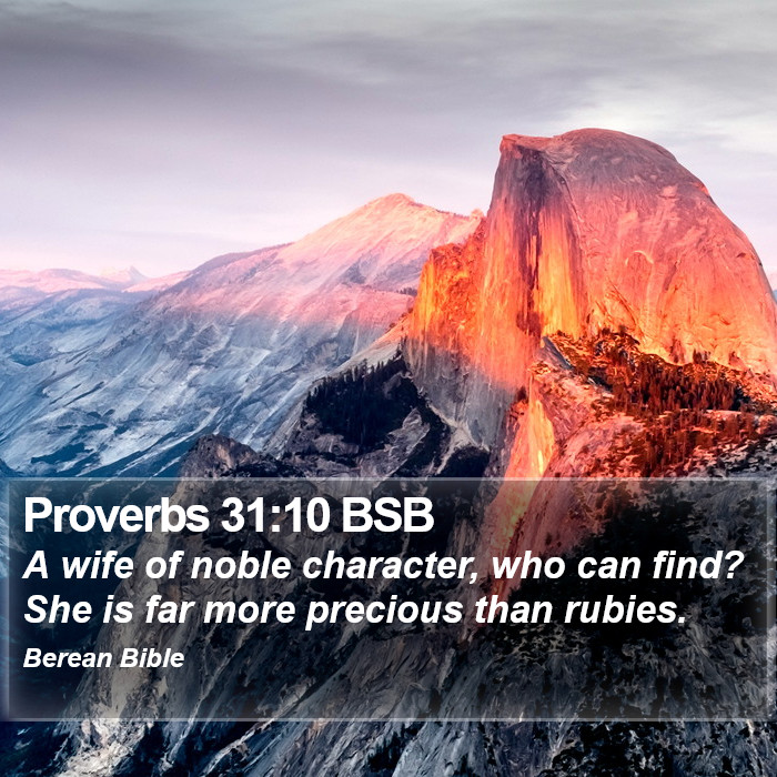 Proverbs 31:10 BSB Bible Study