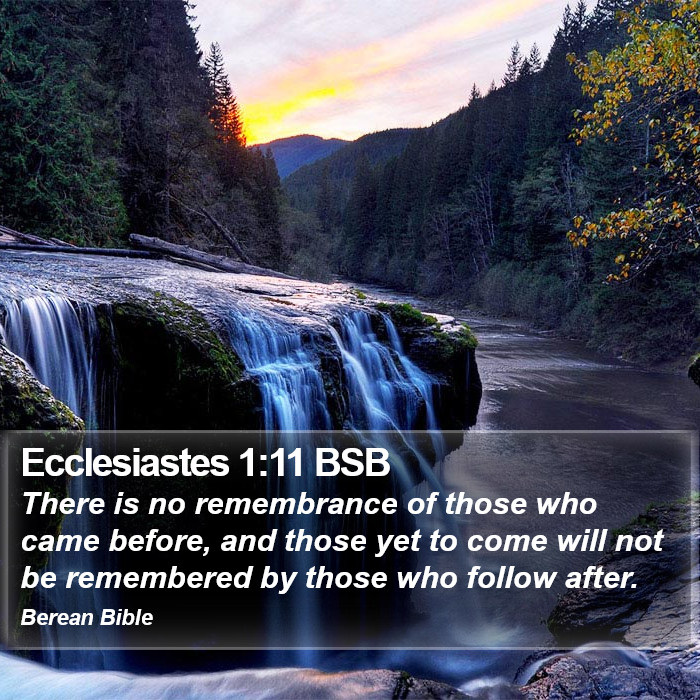 Ecclesiastes 1:11 BSB Bible Study