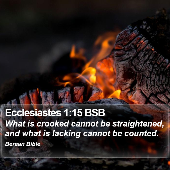 Ecclesiastes 1:15 BSB Bible Study