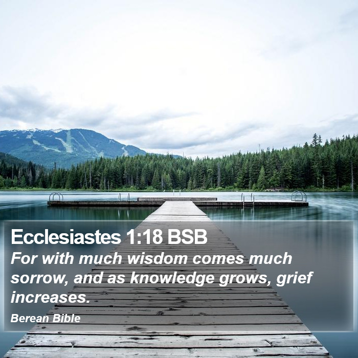 Ecclesiastes 1:18 BSB Bible Study