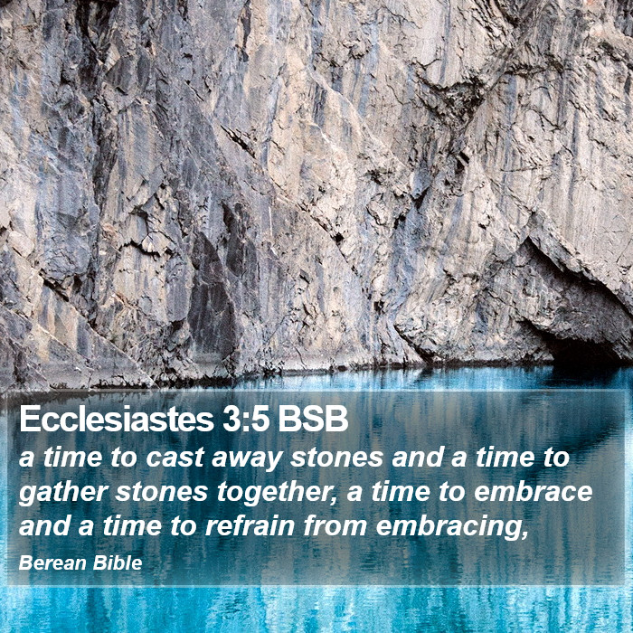 Ecclesiastes 3:5 BSB Bible Study