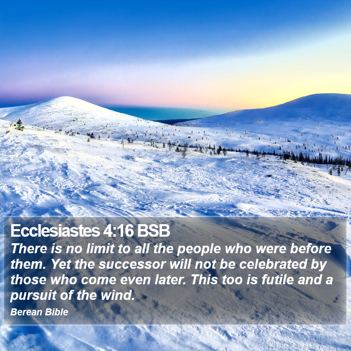 Ecclesiastes 4:16 BSB Bible Study