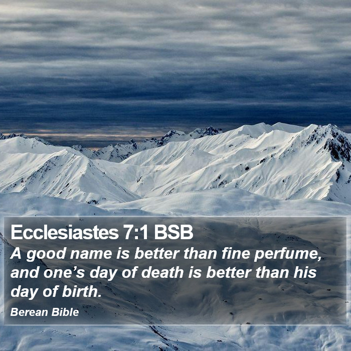 Ecclesiastes 7:1 BSB Bible Study