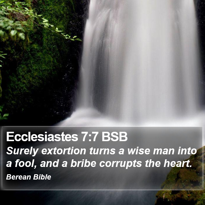 Ecclesiastes 7:7 BSB Bible Study