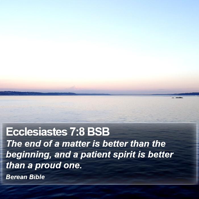 Ecclesiastes 7:8 BSB Bible Study