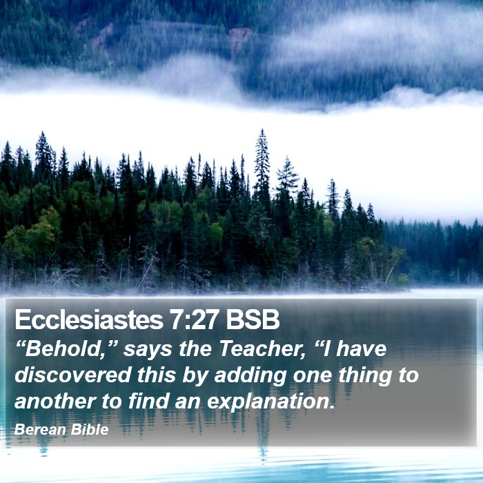 Ecclesiastes 7:27 BSB Bible Study