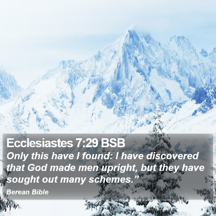 Ecclesiastes 7:29 BSB Bible Study