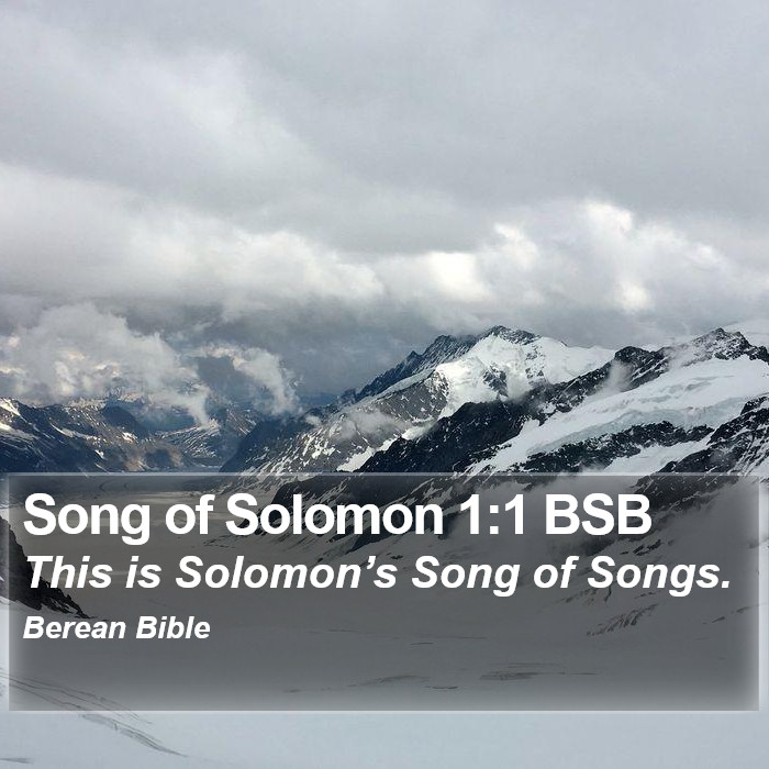 Song of Solomon 1:1 BSB Bible Study