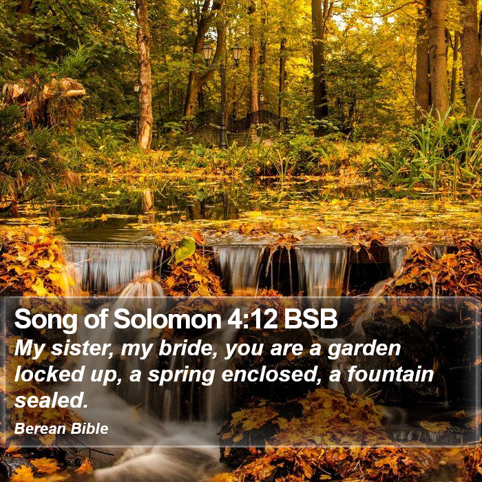 Song of Solomon 4:12 BSB Bible Study