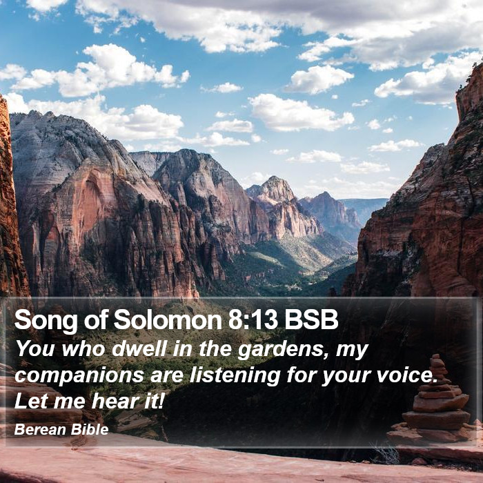 Song of Solomon 8:13 BSB Bible Study