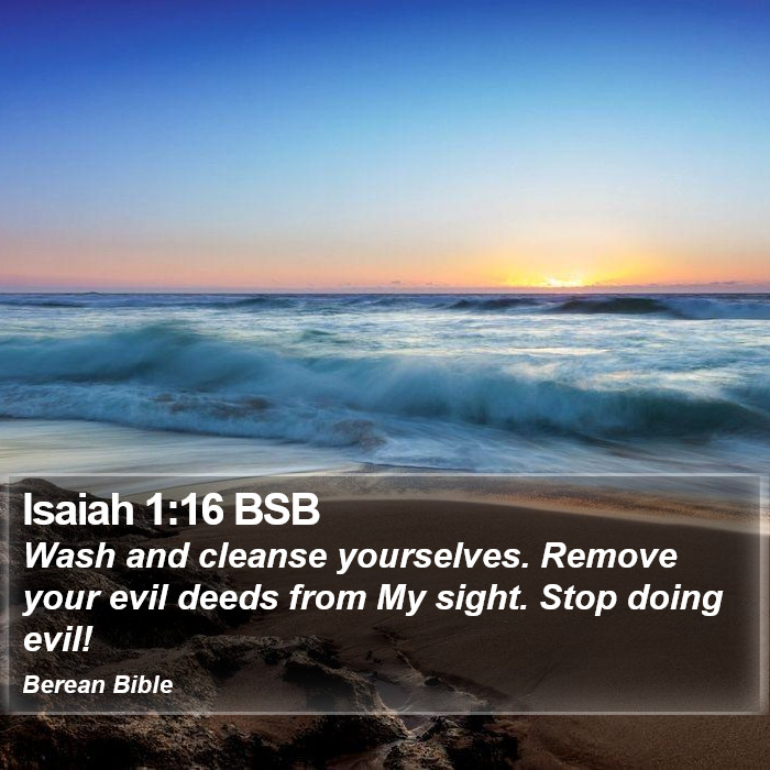 Isaiah 1:16 BSB Bible Study