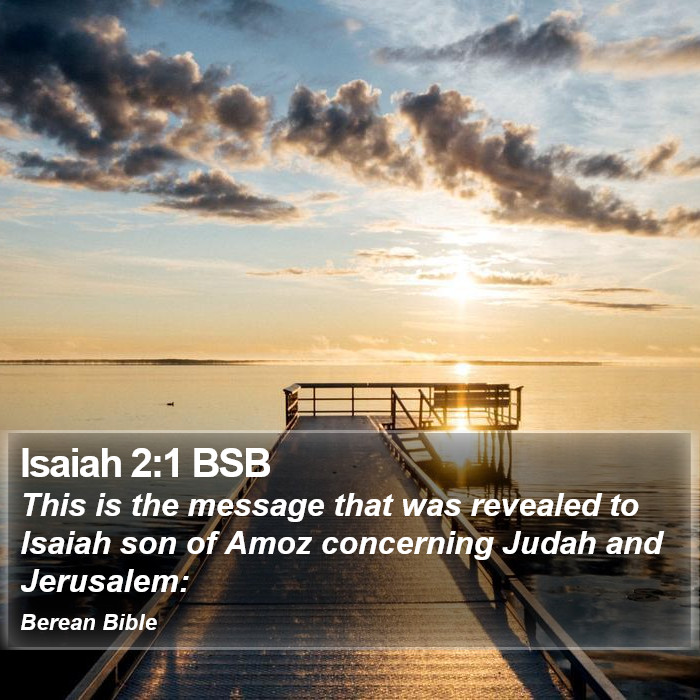 Isaiah 2:1 BSB Bible Study