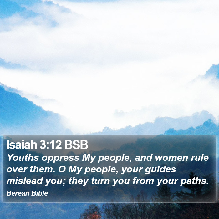 Isaiah 3:12 BSB Bible Study