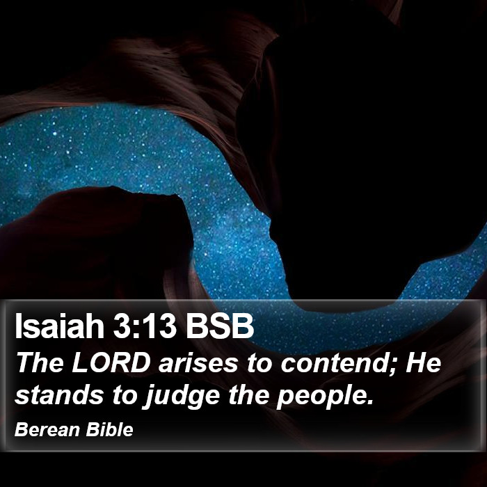 Isaiah 3:13 BSB Bible Study