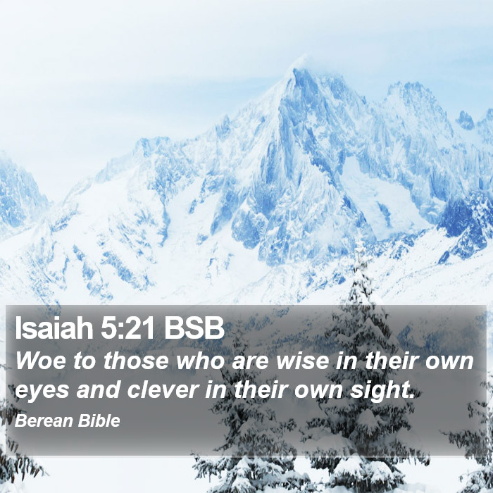 Isaiah 5:21 BSB Bible Study