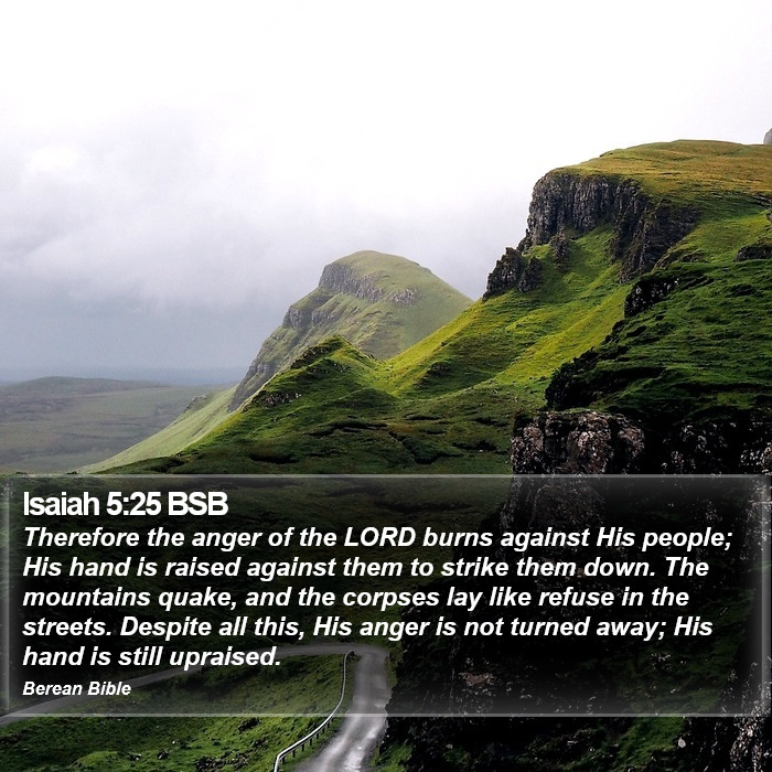 Isaiah 5:25 BSB Bible Study