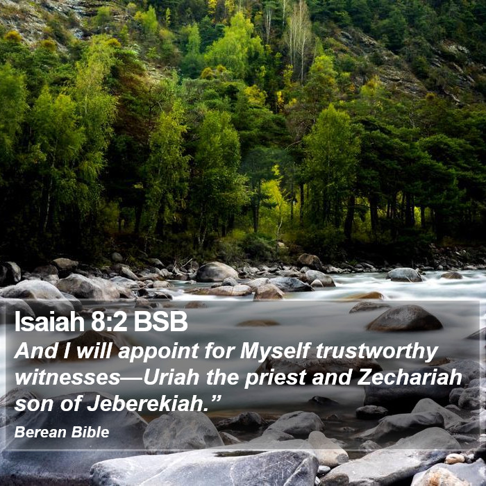 Isaiah 8:2 BSB Bible Study