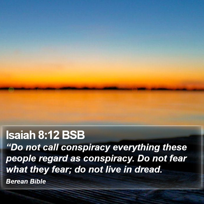 Isaiah 8:12 BSB Bible Study