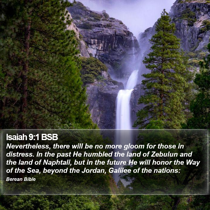 Isaiah 9:1 BSB Bible Study