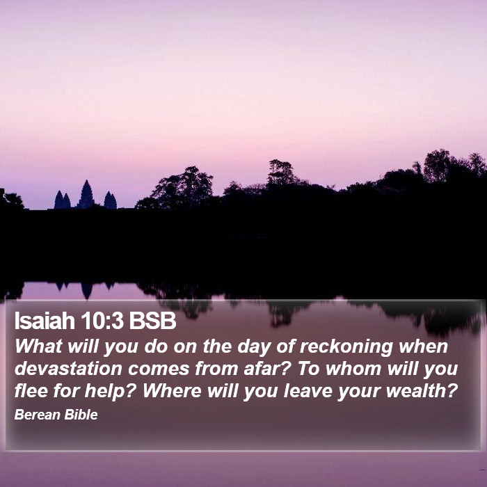 Isaiah 10:3 BSB Bible Study