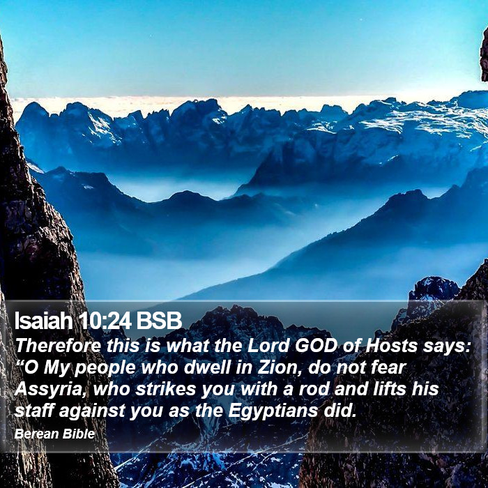 Isaiah 10:24 BSB Bible Study