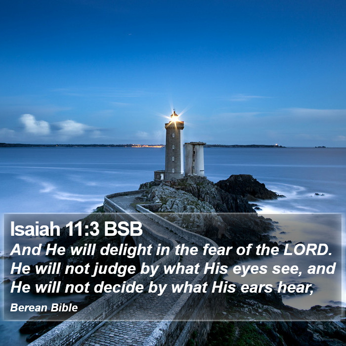 Isaiah 11:3 BSB Bible Study