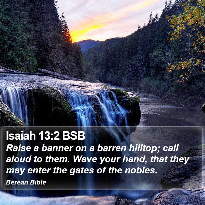 Isaiah 13:2 BSB Bible Study