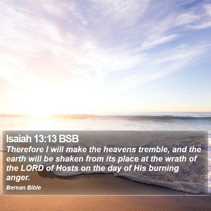 Isaiah 13:13 BSB Bible Study