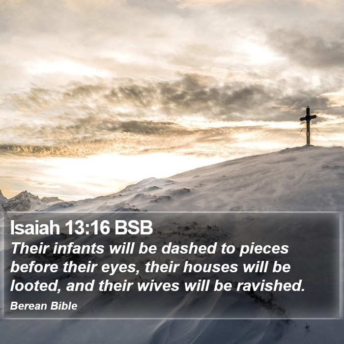 Isaiah 13:16 BSB Bible Study