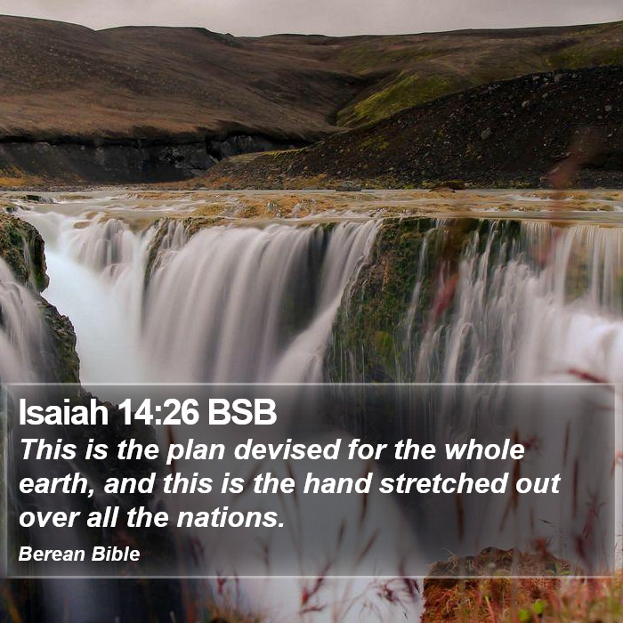 Isaiah 14:26 BSB Bible Study