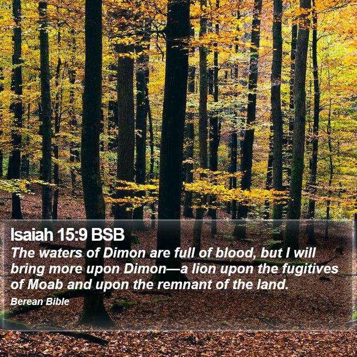 Isaiah 15:9 BSB Bible Study