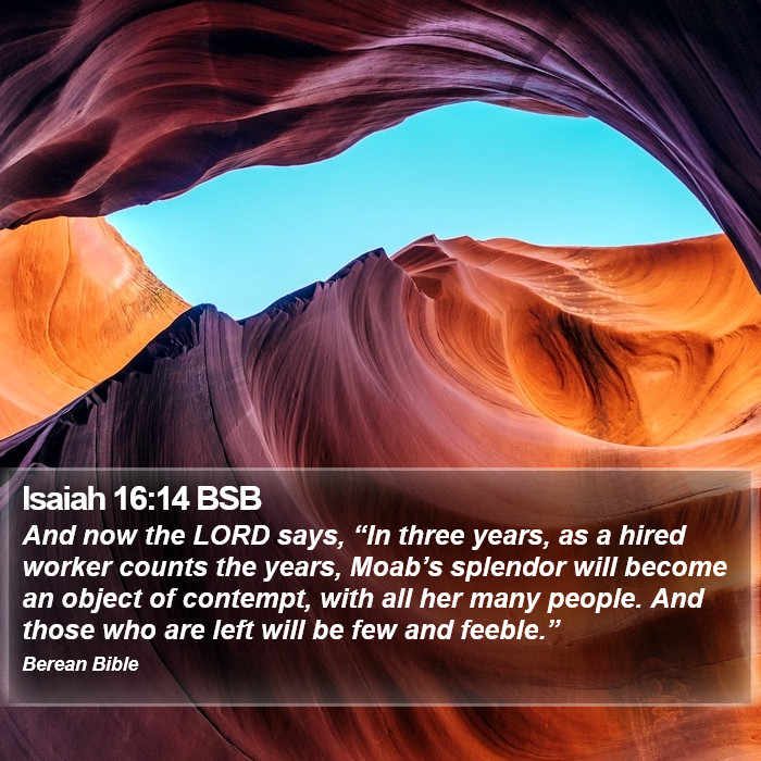 Isaiah 16:14 BSB Bible Study