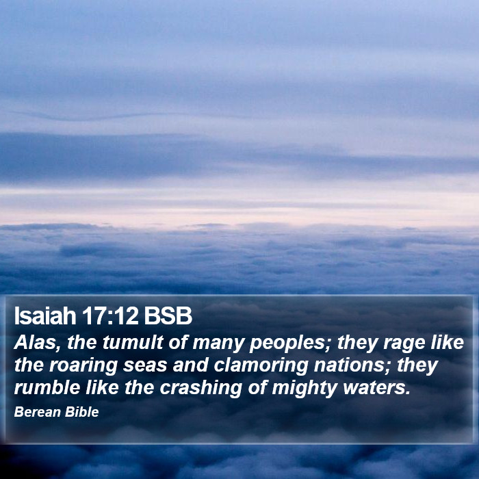 Isaiah 17:12 BSB Bible Study