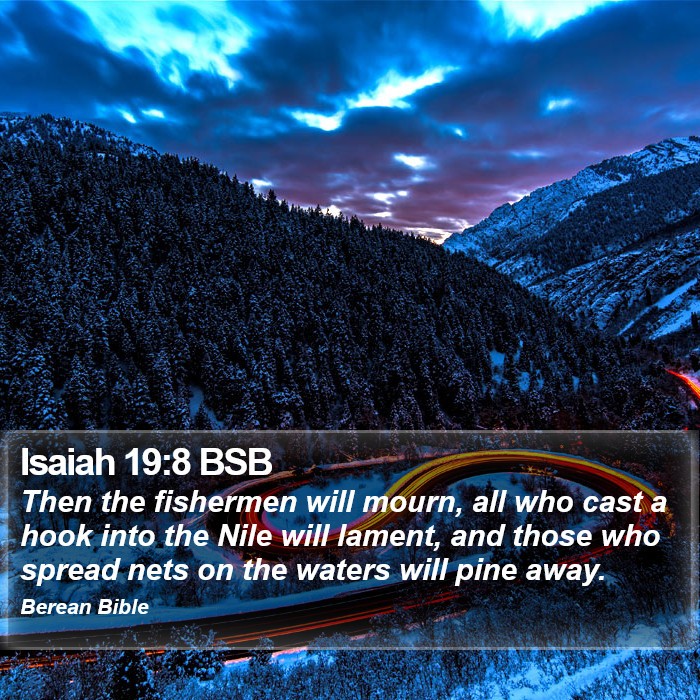 Isaiah 19:8 BSB Bible Study