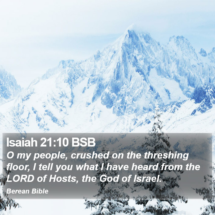 Isaiah 21:10 BSB Bible Study