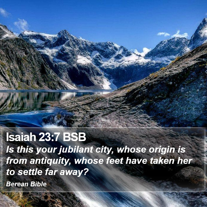 Isaiah 23:7 BSB Bible Study