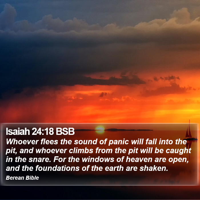 Isaiah 24:18 BSB Bible Study