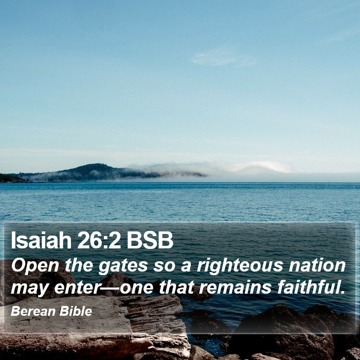 Isaiah 26:2 BSB Bible Study