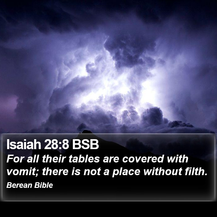 Isaiah 28:8 BSB Bible Study