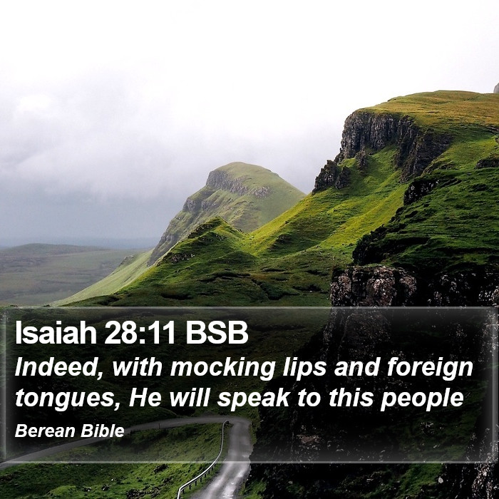 Isaiah 28:11 BSB Bible Study