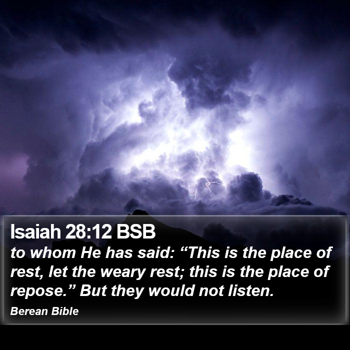 Isaiah 28:12 BSB Bible Study