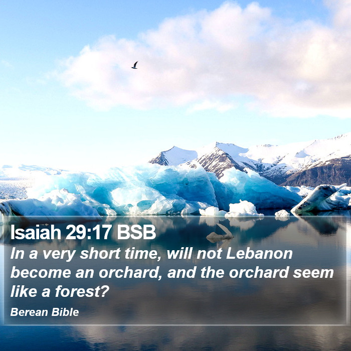 Isaiah 29:17 BSB Bible Study