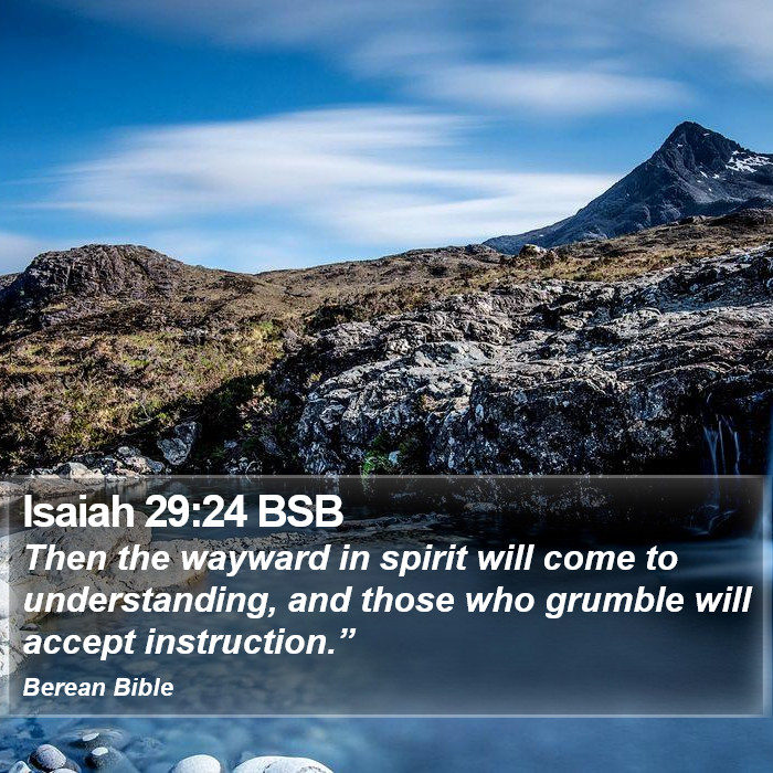 Isaiah 29:24 BSB Bible Study