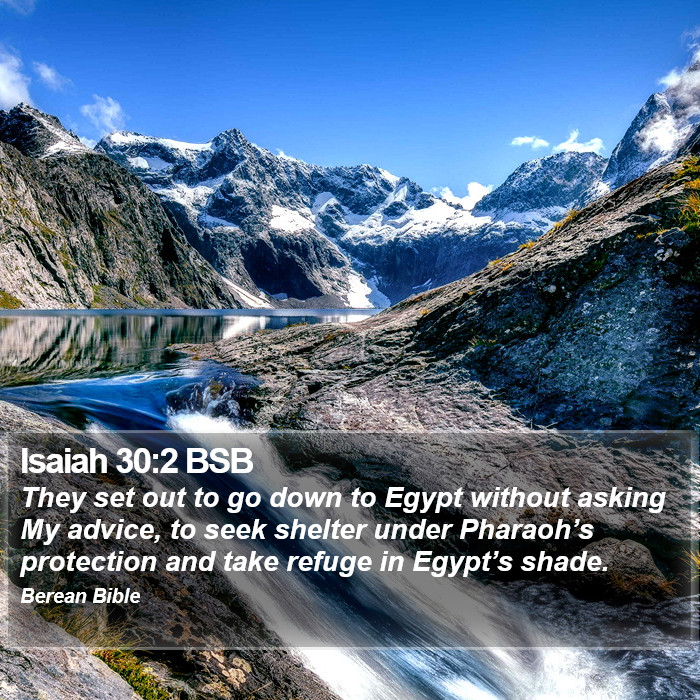 Isaiah 30:2 BSB Bible Study