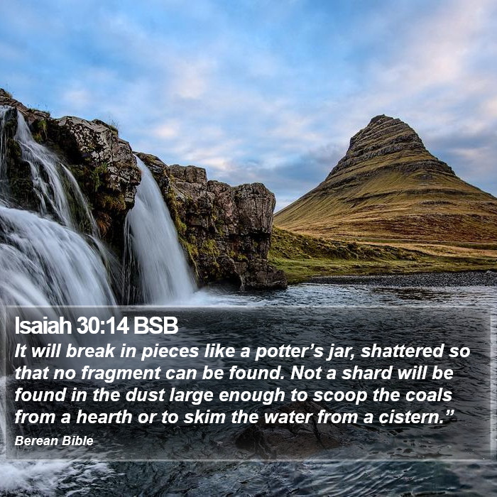 Isaiah 30:14 BSB Bible Study