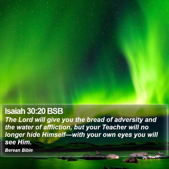 Isaiah 30:20 BSB Bible Study