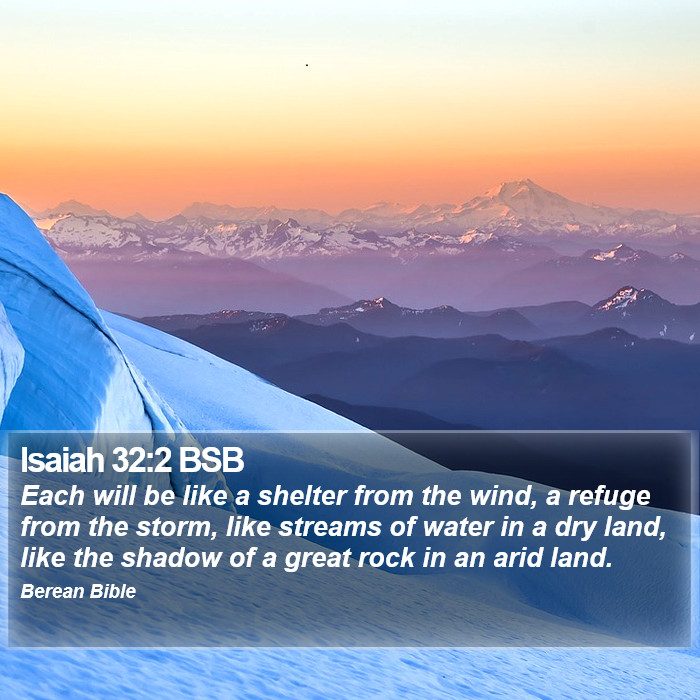 Isaiah 32:2 BSB Bible Study