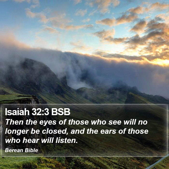 Isaiah 32:3 BSB Bible Study