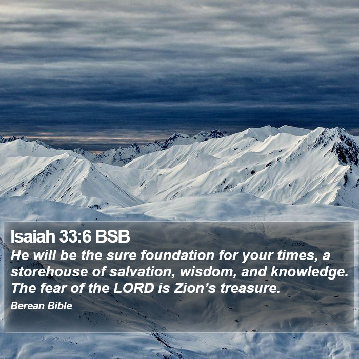 Isaiah 33:6 BSB Bible Study